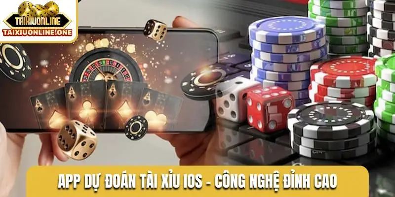 App dự đoán tài xỉu iOS