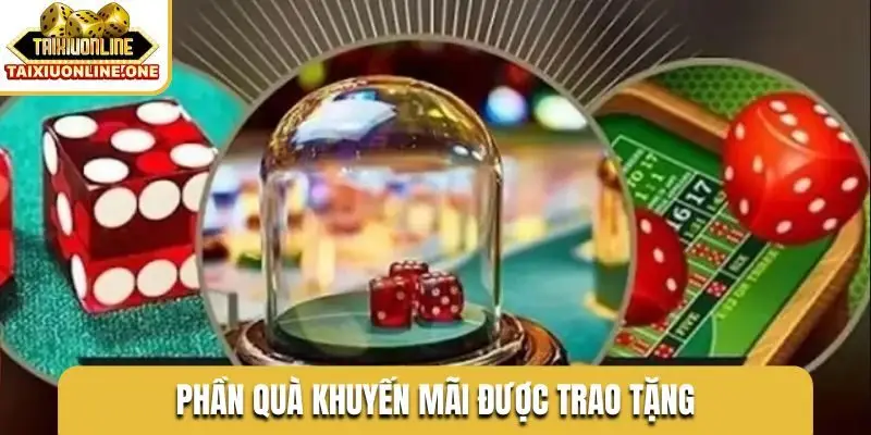 Phần quà khuyến mãi được trao tặng