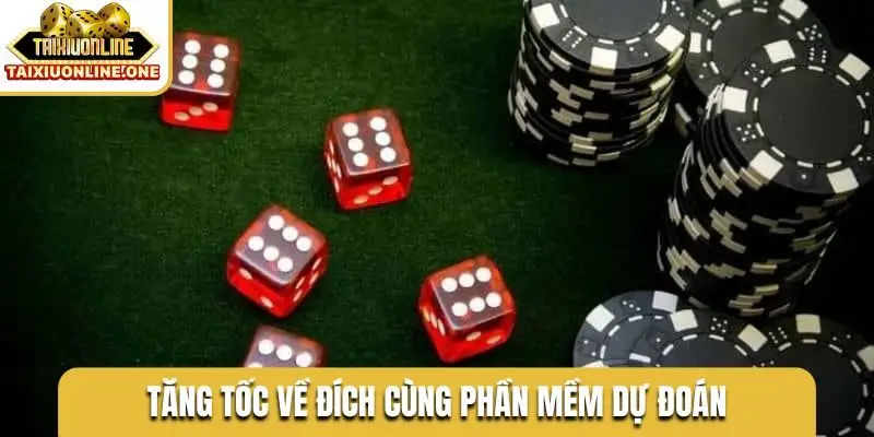 Tăng tốc về đích cùng phần mềm dự đoán